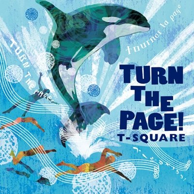 画像1: T-SQUARE (ティースクェア) / TURN THE PAGE! (ハイブリッドCD+Blu-ray)