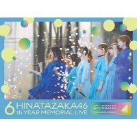 6周年記念MEMORIAL LIVE 〜6回目のひな誕祭〜in 横浜スタジアム -DAY1 & DAY2-【完全生産限定盤】(3Blu-ray)
