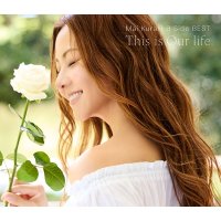 倉木麻衣 / Mai Kuraki B-Side BEST 〜This is Our life〜