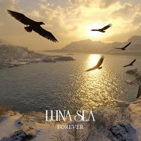 LUNA SEA / FOREVER