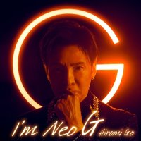 郷ひろみ / I'm Neo G【完全生産限定盤】(CD+DVD)