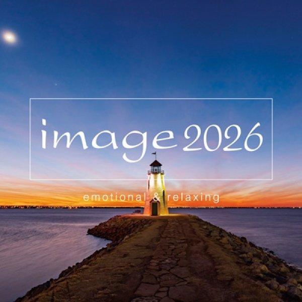 画像1: image 2026 -emotional & relaxing- (1)